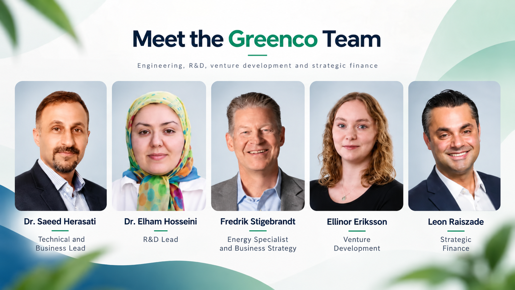 The Greenco team combining technical and business leadership, R&D, energy systems, venture development and strategic finance